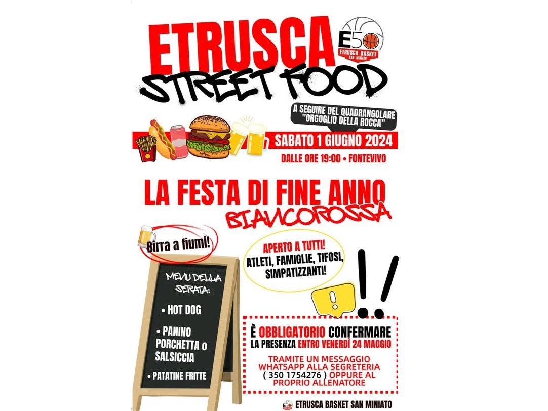 ETRUSCA STREET FOOD: SABATO 1 GIUGNO 2024 …NON PRENDETE IMPEGNI!!!