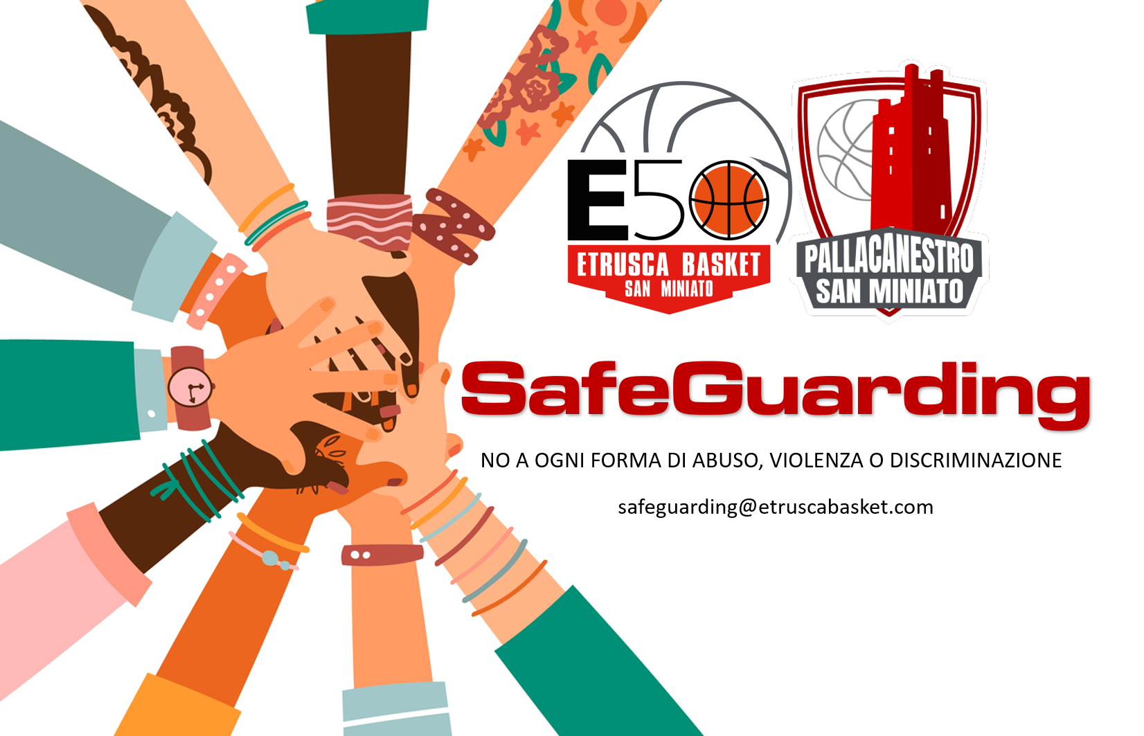 SAFEGUARDING: ETRUSCA E PALLACANESTRO SM CONTRO OGNI FORMA DI ABUSO, MOLESTIA, VIOLENZA O DISCRIMINAZIONE