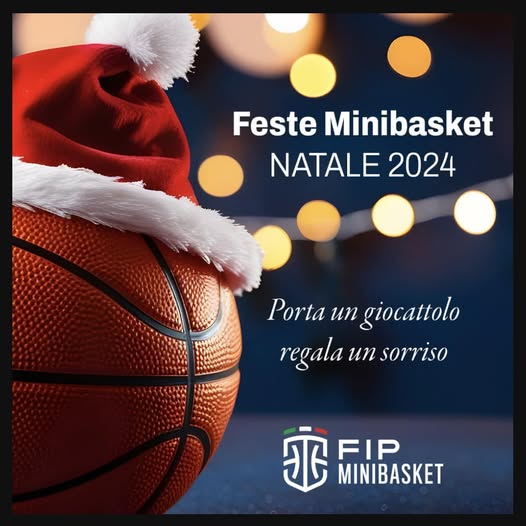 GIOVEDÌ 19 DICEMBRE 2024: FESTA DI NATALE DEL SETTORE MINIBASKET